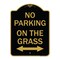 Signmission No Parking on Grass W/ Bidirectional Arrow, Black & Gold Aluminum Sign, 18" x 24", BG-1824-23689 A-DES-BG-1824-23689 - alternate 1